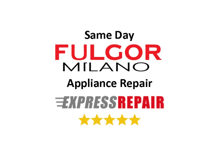 Fulgor Milano Appliance Repair Services