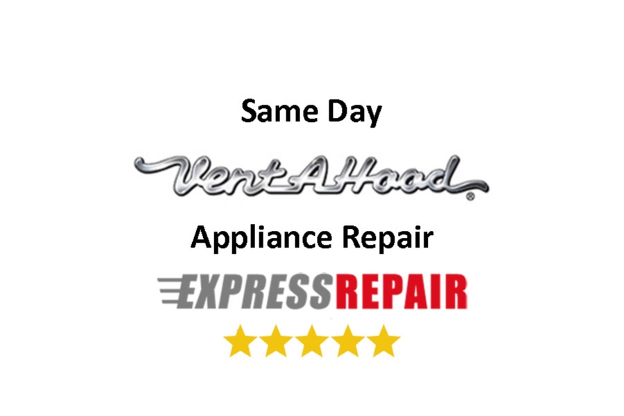 Vent A Hood Appliance Repair Services